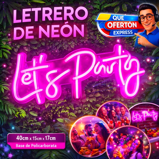 Letrero LED Neón "Let's Party"