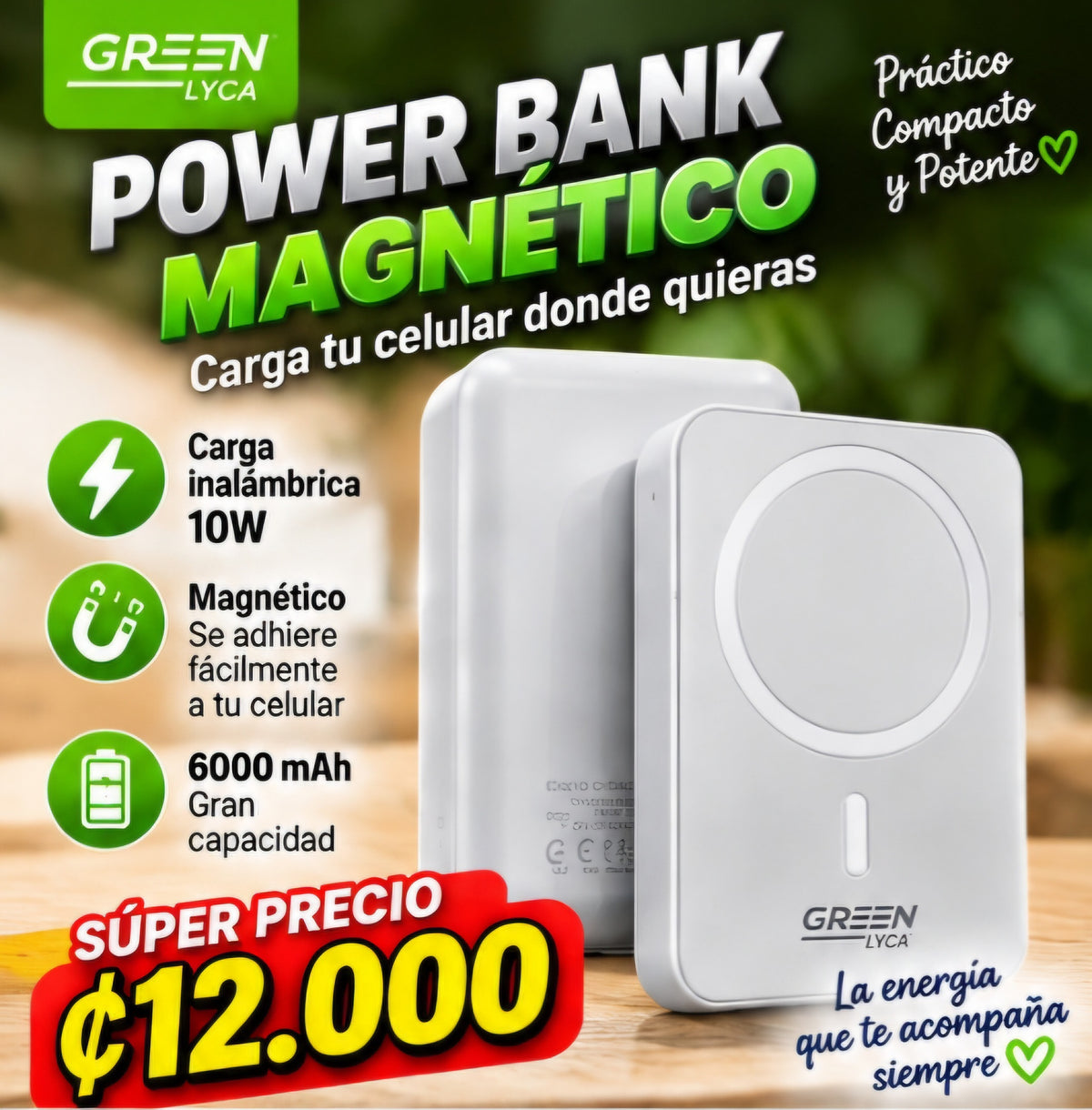 🔋 Power Bank Magnético 6000mAh – Carga Inalámbrica 10W | GREEN LYCA
